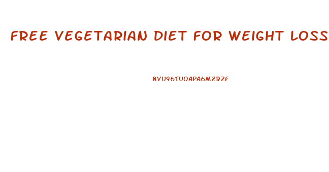Free Vegetarian Diet For Weight Loss
