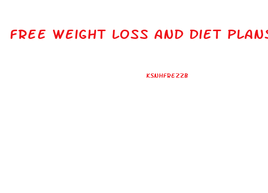 Free Weight Loss And Diet Plans