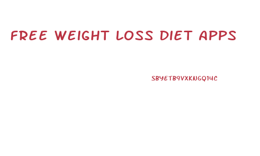 Free Weight Loss Diet Apps