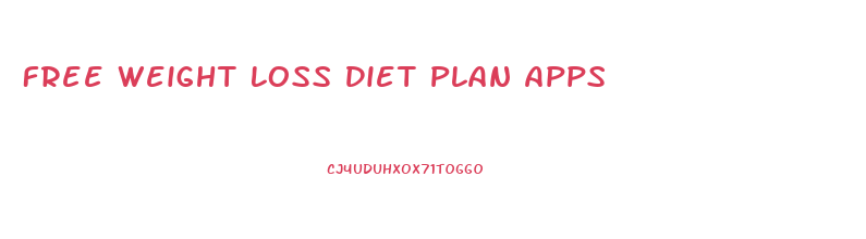 Free Weight Loss Diet Plan Apps