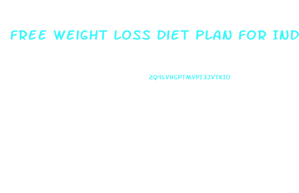 Free Weight Loss Diet Plan For Indian Vegetarians
