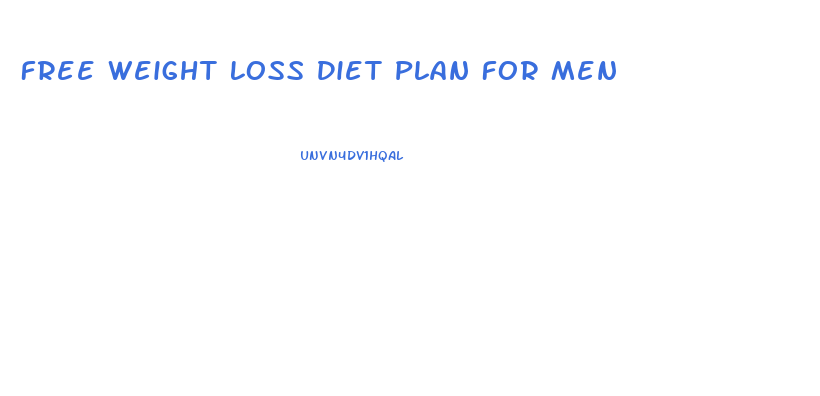 Free Weight Loss Diet Plan For Men