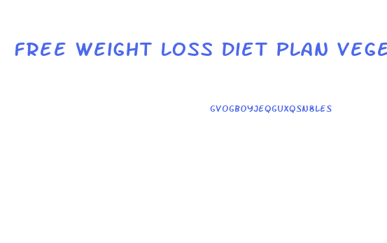 Free Weight Loss Diet Plan Vegetarian