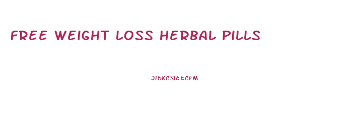 Free Weight Loss Herbal Pills