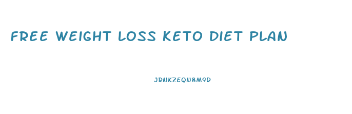 Free Weight Loss Keto Diet Plan