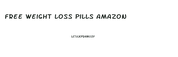 Free Weight Loss Pills Amazon