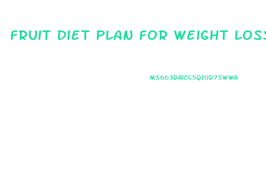 Fruit Diet Plan For Weight Loss In Urdu