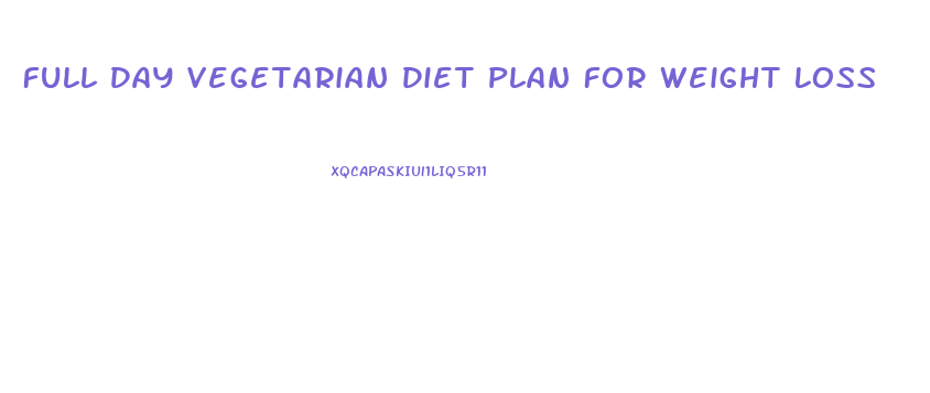 Full Day Vegetarian Diet Plan For Weight Loss