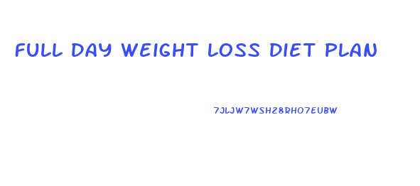 Full Day Weight Loss Diet Plan