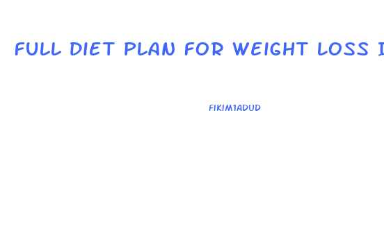 Full Diet Plan For Weight Loss In Hindi