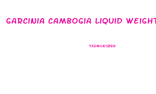 Garcinia Cambogia Liquid Weight Loss Diet Drops