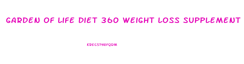 Garden Of Life Diet 360 Weight Loss Supplement Reviews