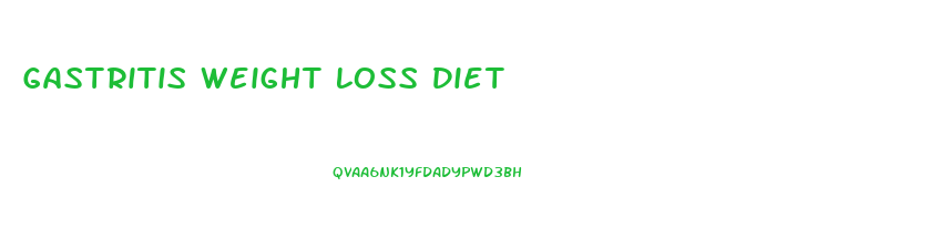 Gastritis Weight Loss Diet