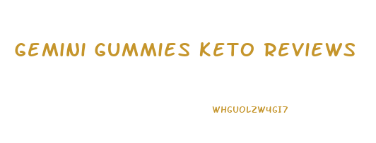 Gemini Gummies Keto Reviews