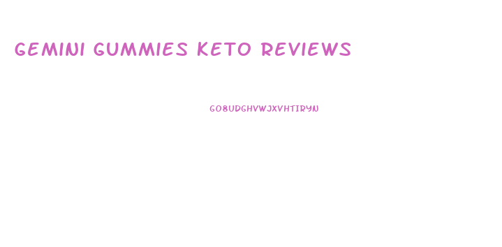 Gemini Gummies Keto Reviews