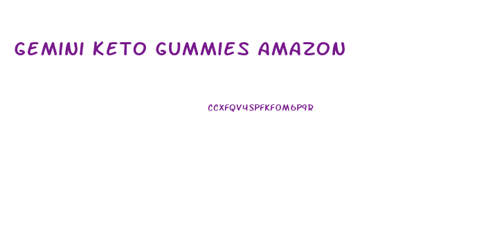 Gemini Keto Gummies Amazon