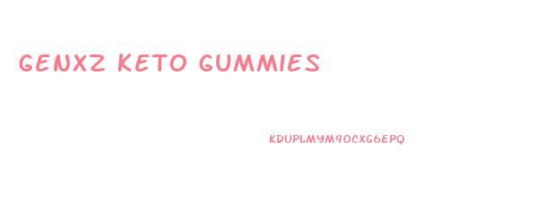 Genxz Keto Gummies