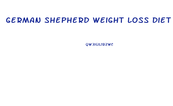 German Shepherd Weight Loss Diet