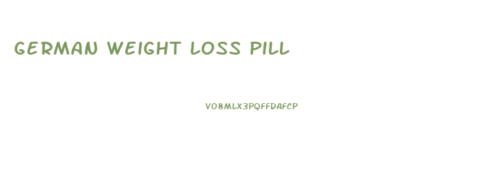 German Weight Loss Pill