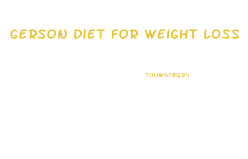 Gerson Diet For Weight Loss