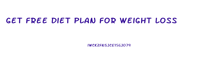 Get Free Diet Plan For Weight Loss