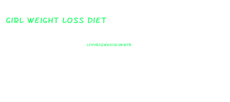 Girl Weight Loss Diet