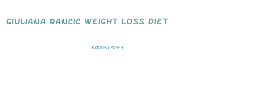 Giuliana Rancic Weight Loss Diet