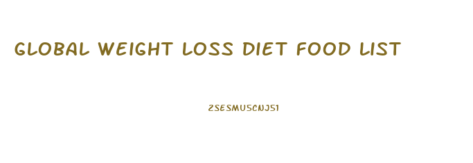 Global Weight Loss Diet Food List