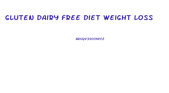 Gluten Dairy Free Diet Weight Loss