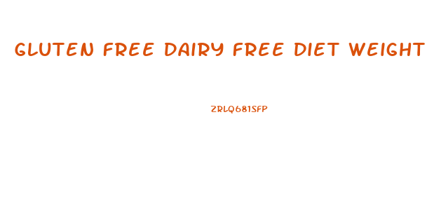 Gluten Free Dairy Free Diet Weight Loss