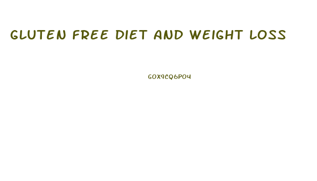 Gluten Free Diet And Weight Loss