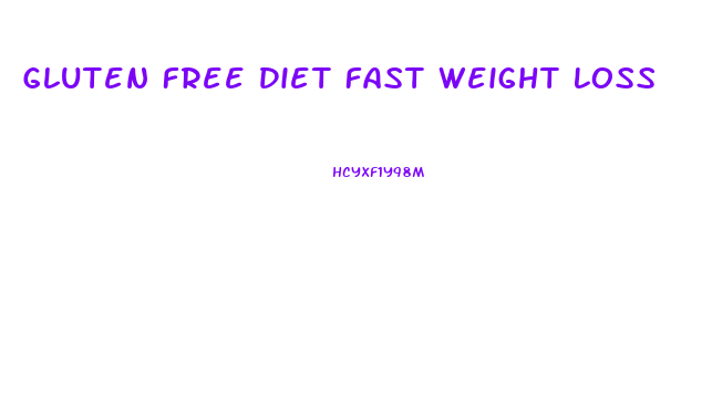 Gluten Free Diet Fast Weight Loss
