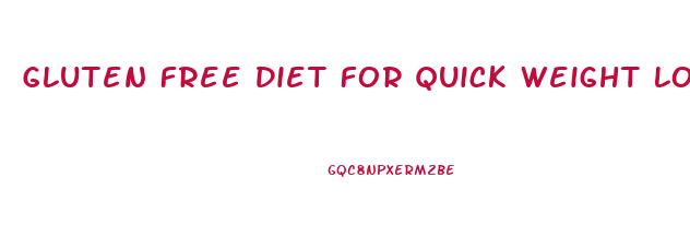 Gluten Free Diet For Quick Weight Loss