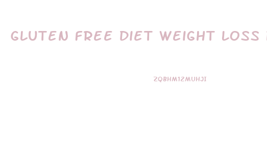 Gluten Free Diet Weight Loss Programs