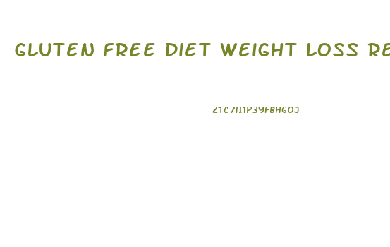 Gluten Free Diet Weight Loss Recipes