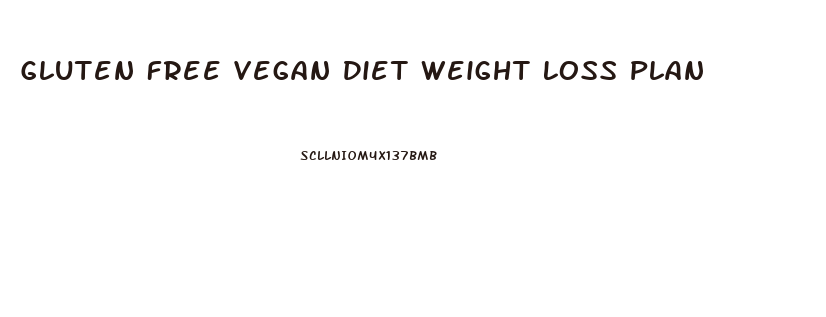 Gluten Free Vegan Diet Weight Loss Plan