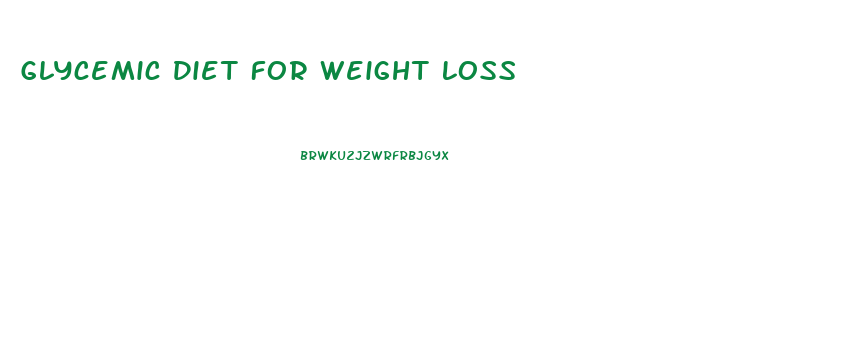 Glycemic Diet For Weight Loss