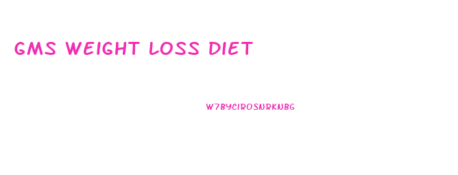 Gms Weight Loss Diet