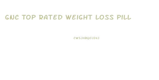 Gnc Top Rated Weight Loss Pill