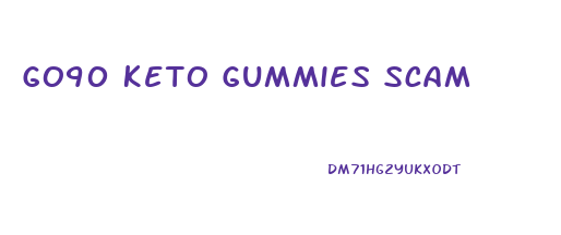 Go90 Keto Gummies Scam