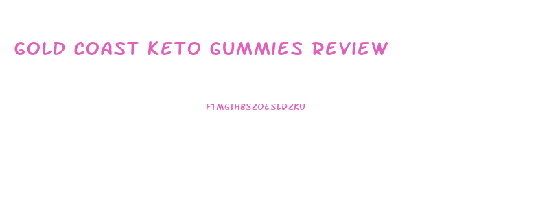 Gold Coast Keto Gummies Review