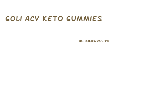 Goli Acv Keto Gummies