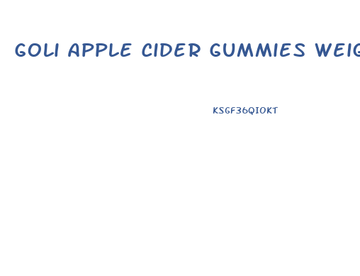 Goli Apple Cider Gummies Weight Loss