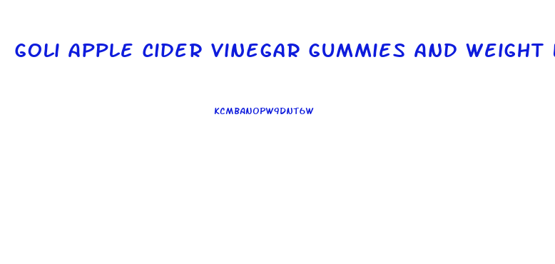 Goli Apple Cider Vinegar Gummies And Weight Loss