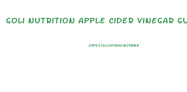 Goli Nutrition Apple Cider Vinegar Gummies Weight Loss