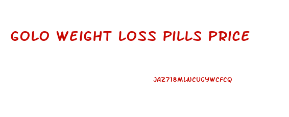 Golo Weight Loss Pills Price