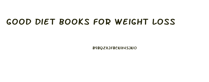 Good Diet Books For Weight Loss
