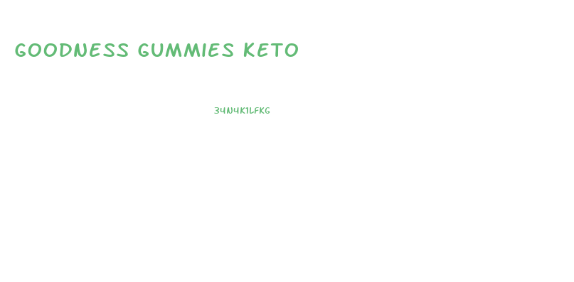 Goodness Gummies Keto