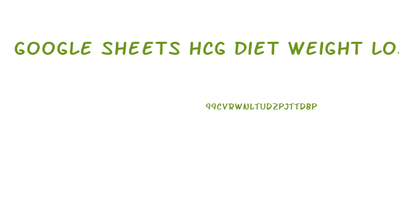 Google Sheets Hcg Diet Weight Loss Chart